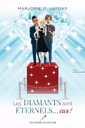 Marjorie D. Lafond - Les diamants sont éternels... eux !